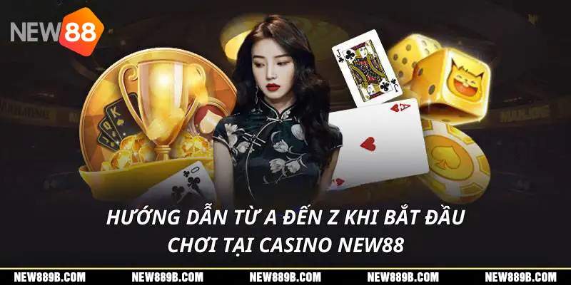 Trải nghiệm thực tế nhất bằng cách đăng ký ngay một tài khoản tại New88