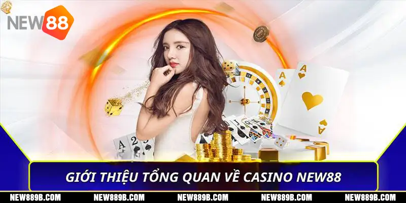 Casino tại New88 là sảnh cá cược uy tín và có tiếng trên thị trường hiện nay