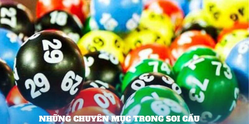 Những chuyên mục trong soi cầu 