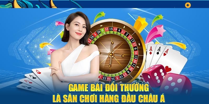 Game đổi thưởng - trò chơi hấp dẫn, kịch tính và đầy thú vị